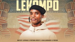 Lekompo Leya America - Natiey Lepaka; Patron west; Gallarbass & Fuego